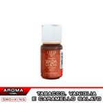 Madagascar Salted Aroma 10 ML Super Flavor Vaniglia Tabacco Caramello Salato