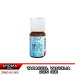 Madagascar Ice Aroma 10 ML Super Flavor Ice Vaniglia Tabacco